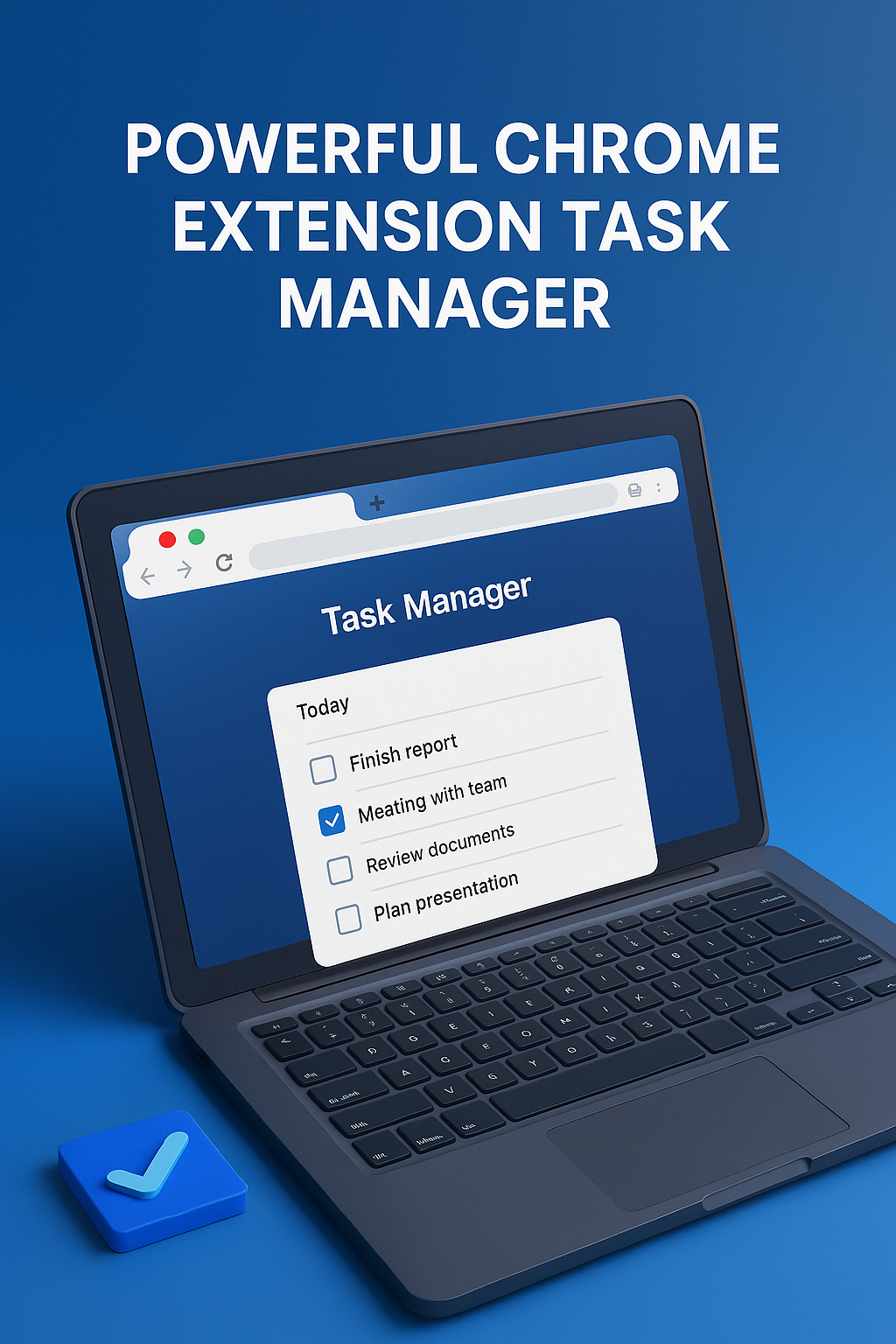 Powerful Chrome Extension Task Manager for Real Focus chrome extension task manager for organizing tasks in browser