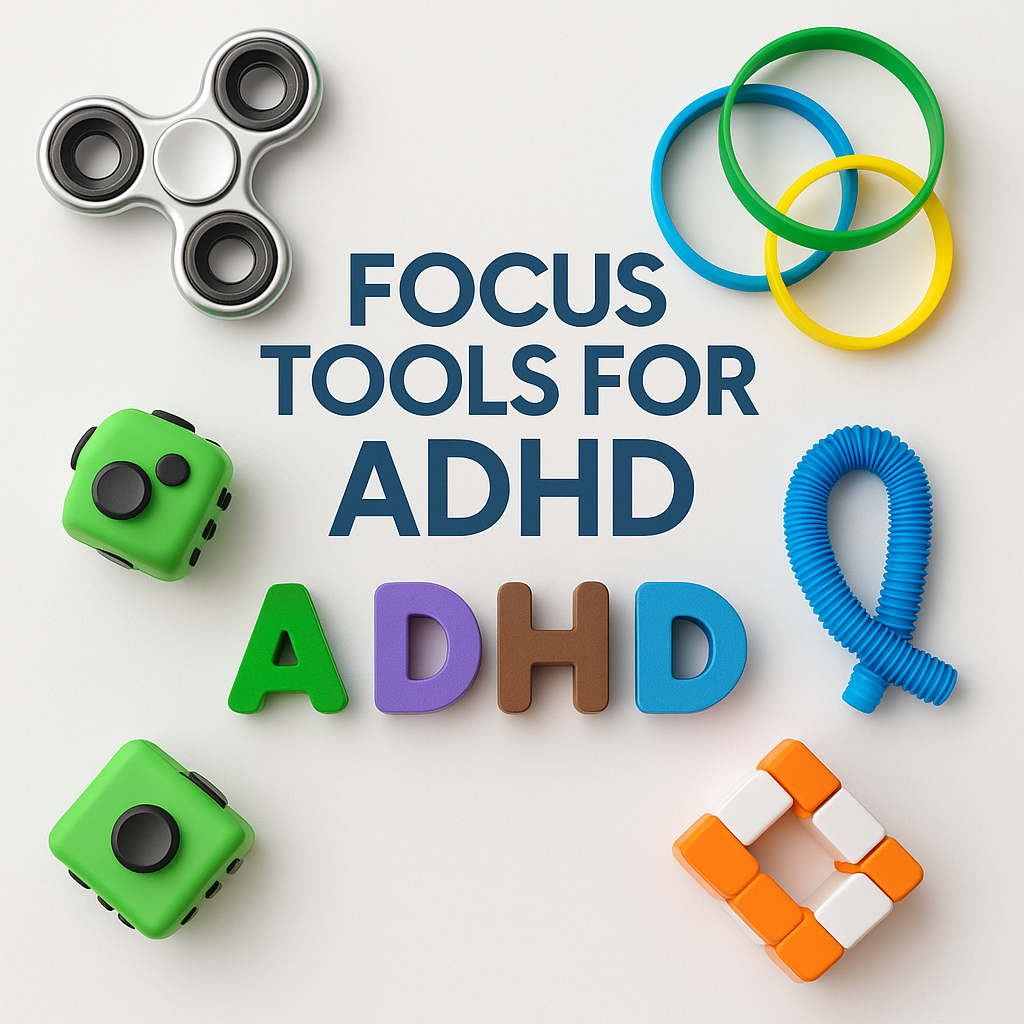 Best Focus Tools for ADHD That Actually Help focus tools for ADHD